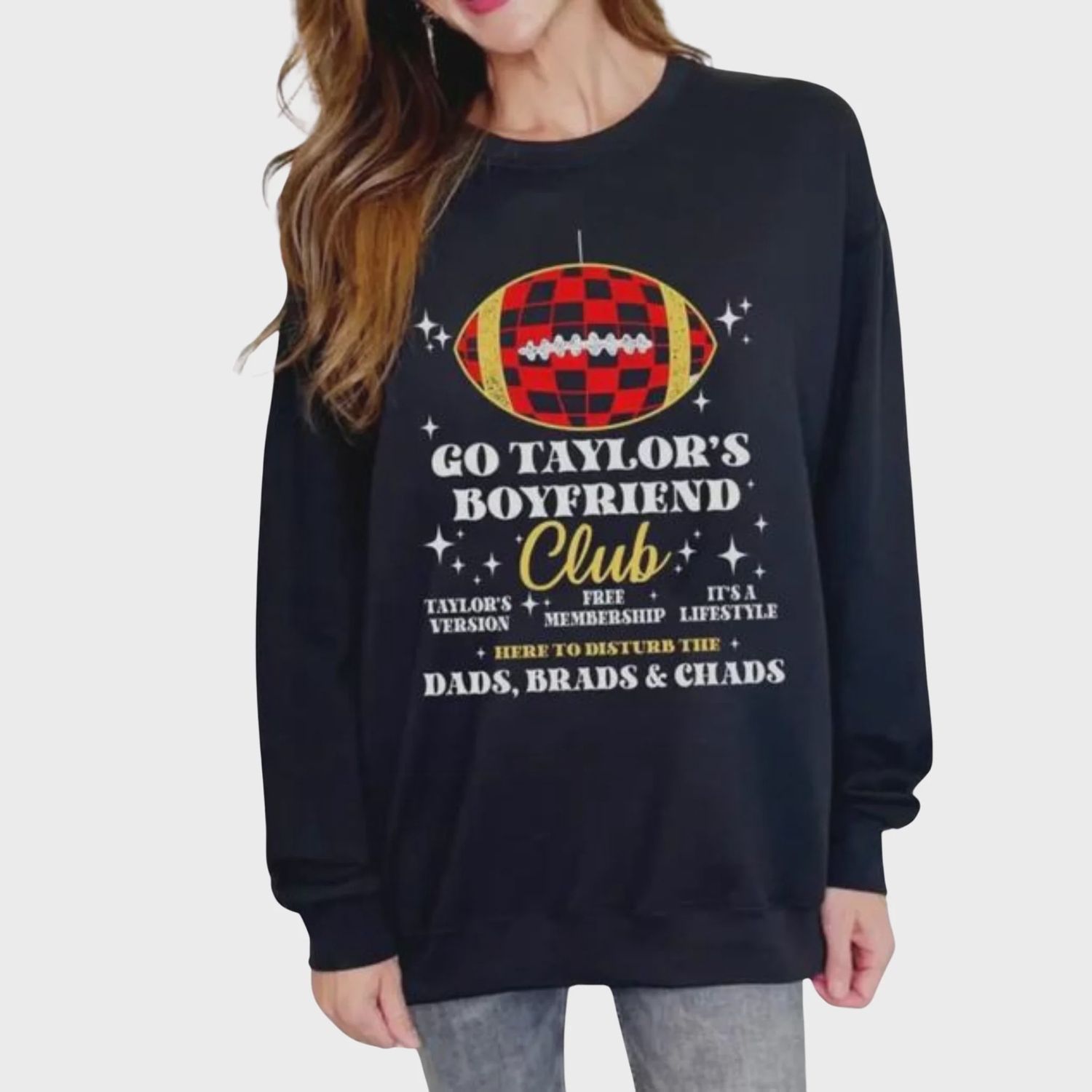 Go Taylor&#39;s Boyfriend Sweatshirt