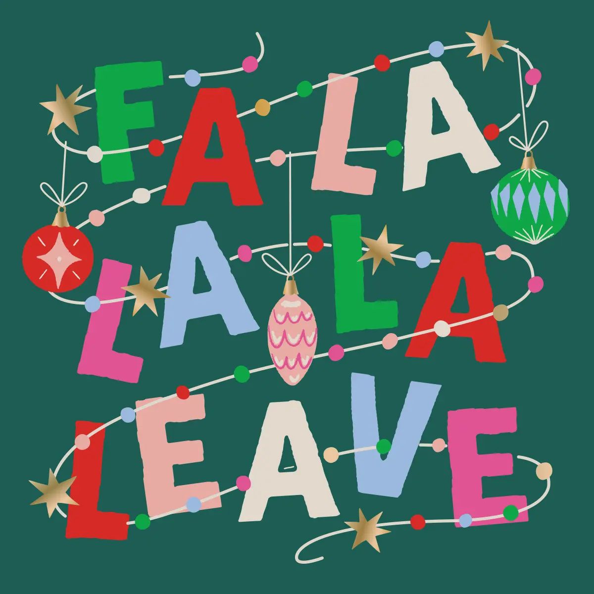 Funny Holiday Cocktail Napkins | Fa La La La Leave