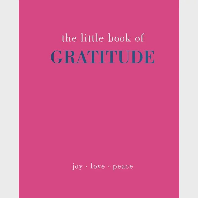 The Little Book of Gratitude
