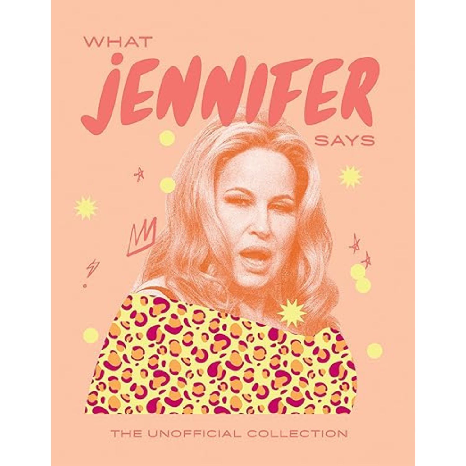 What Jennifer Says