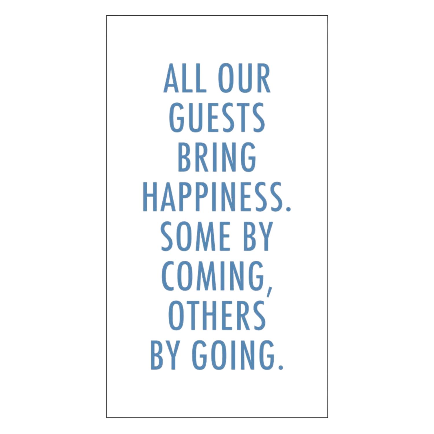 All Guests Bring Happiness Paper Guest Towels