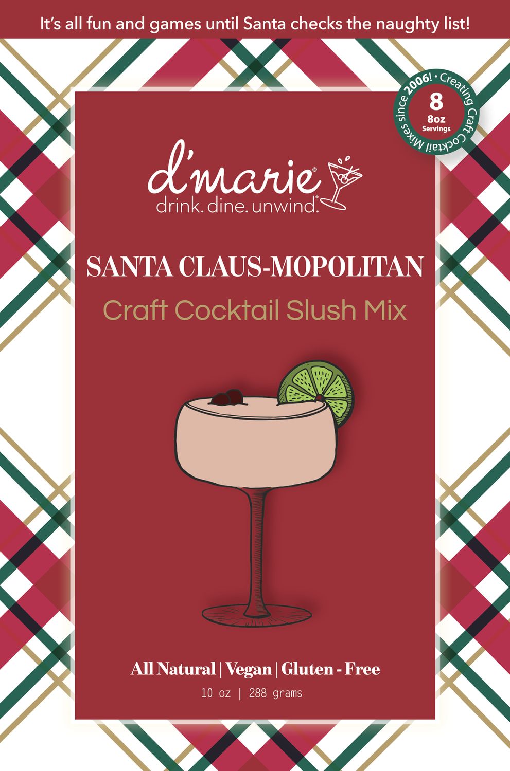 Santa Claus-mopolitan Slush Mix