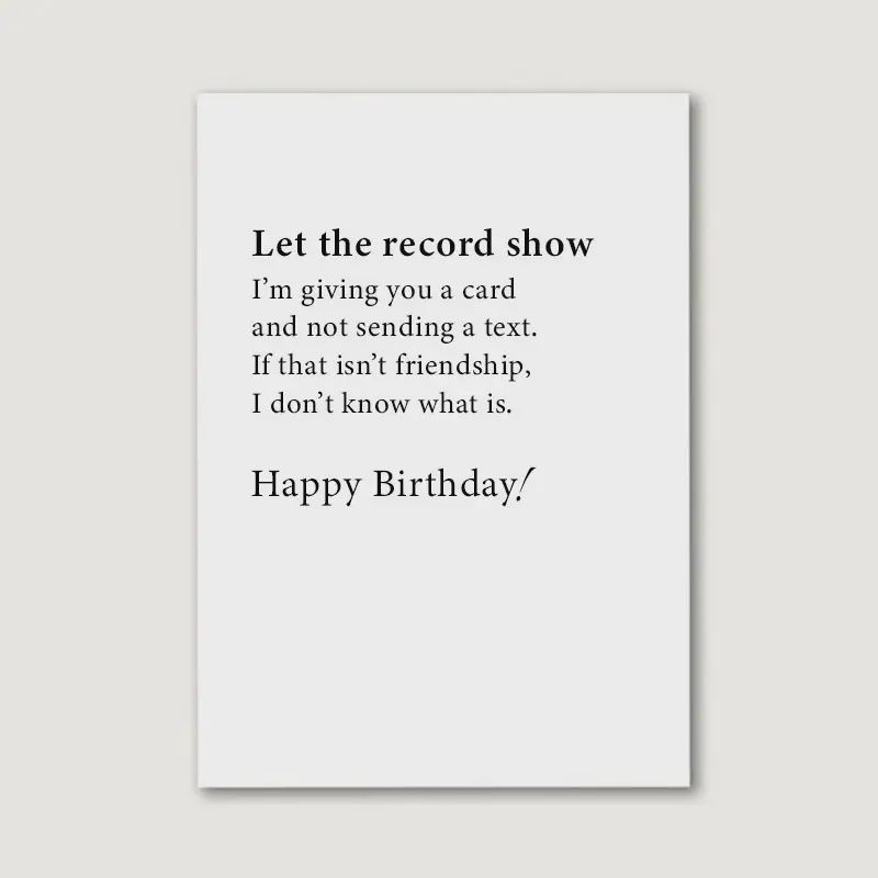 Let the Record Show Birthday Greeting Card