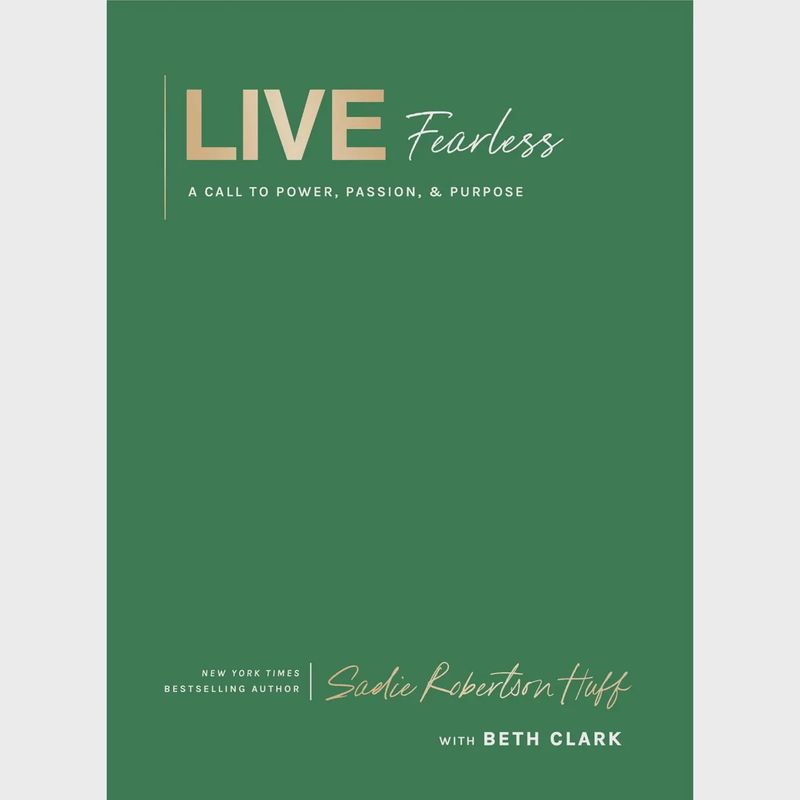Live Fearless : A Call To Power, Passion, and Purpose