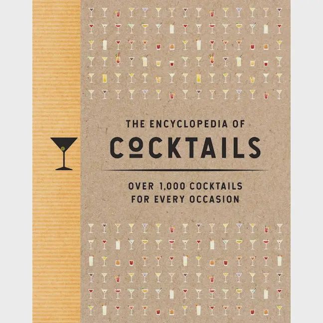 The Encyclopedia of Cocktails- Over 1,000 Cocktails
