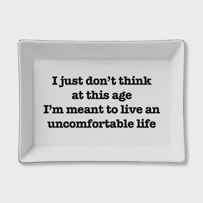 Ceramic Tray - Uncomfortable Life