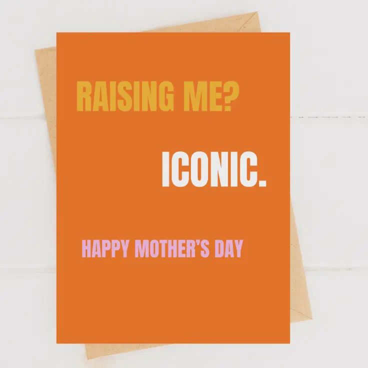 Raising Me? Iconic Mother’s Day Card