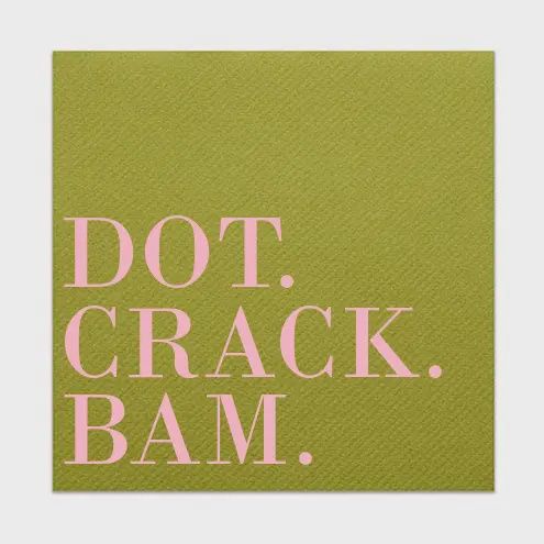 Dot. Crack. Bam. Cocktail Napkins