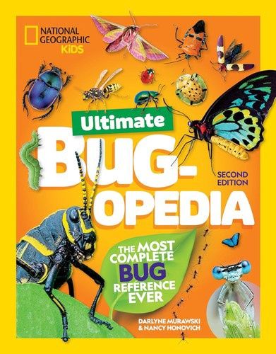 Ultimate Bugopedia, 2nd Edition: The Most Complete Bug Reference Ever