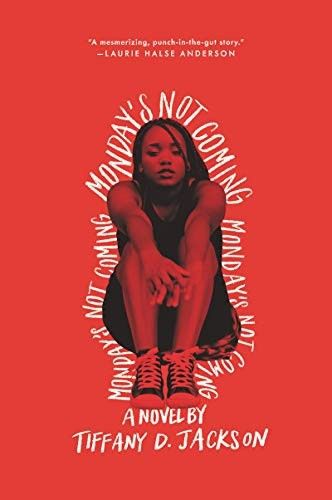 Monday&#39;s Not Coming