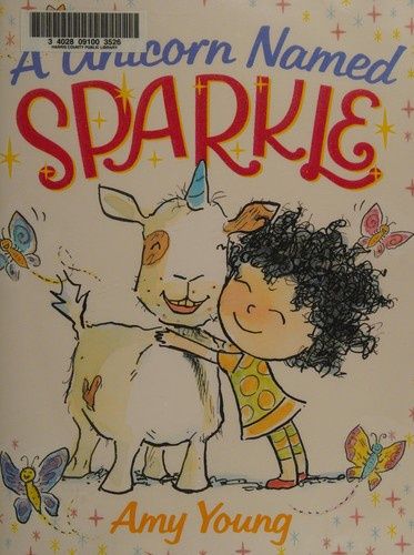 A Unicorn Named Sparkle: A Picture Book