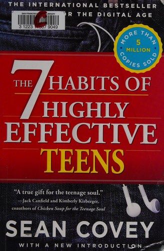 The 7 Habits of Highly Effective Teens