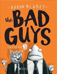 The Bad Guys (the Bad Guys #1): Volume 1