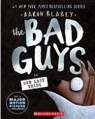 The Bad Guys in One Last Thing (the Bad Guys #20)