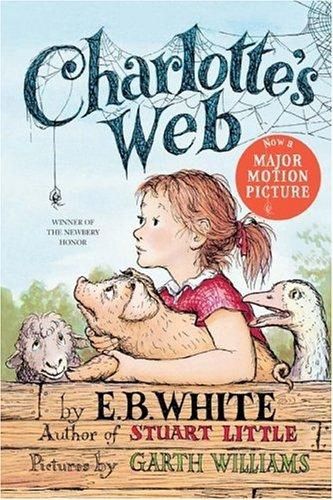 Charlotte&#39;s Web: A Newbery Honor Award Winner
