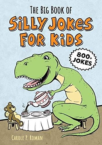 The Big Book of Silly Jokes for Kids