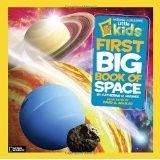 National Geographic Little Kids First Big Book of Space