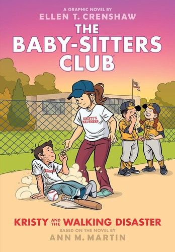Kristy and the Walking Disaster: A Graphic Novel (the Baby-Sitters Club #16)