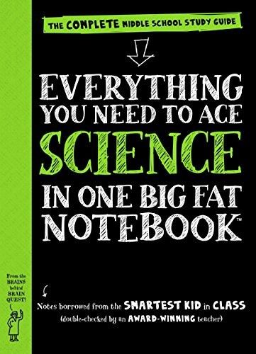 Everything You Need to Ace Science in One Big Fat Notebook: The Complete Middle School Study Guide