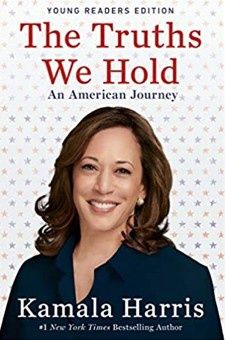 The Truths We Hold: An American Journey (Young Readers Edition)