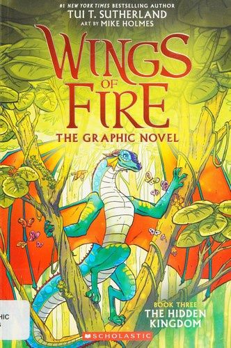 Wings of Fire: The Hidden Kingdom: A Graphic Novel (Wings of Fire Graphic Novel #3): Volume 3