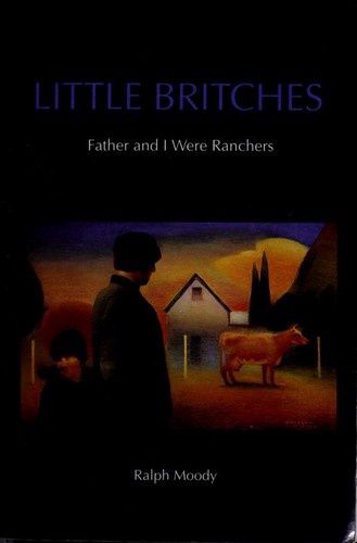 Little Britches: Father and I Were Ranchers