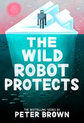 The Wild Robot Protects: Volume 3