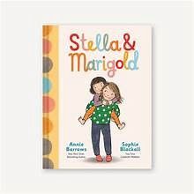 Stella &amp; Marigold: Book 1