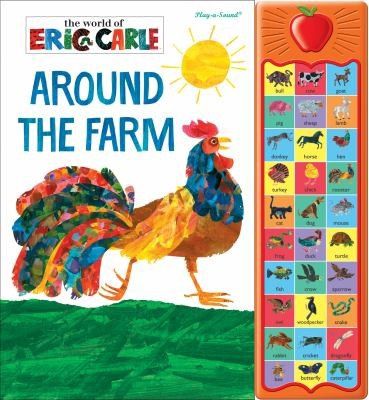 World of Eric Carle: Around the Farm Sound Book [With Battery]