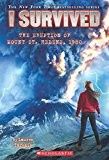 I Survived the Eruption of Mount St. Helens, 1980 (I Survived #14): Volume 14
