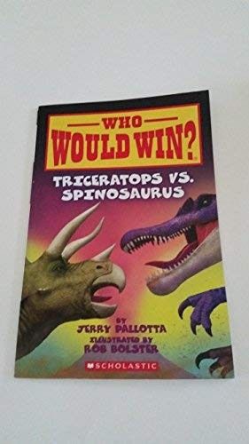 Triceratops vs. Spinosaurus (Who Would Win?): Volume 16