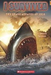 I Survived the Shark Attacks of 1916 (I Survived #2): Volume 2