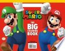 Super Mario: The Big Coloring Book (Nintendo(r))