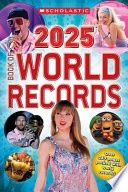 Scholastic Book of World Records 2025