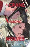 A Crane Among Wolves