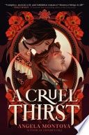 A Cruel Thirst