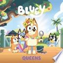 Bluey: Queens