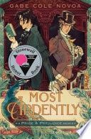 Most Ardently: A Pride &amp; Prejudice Remix