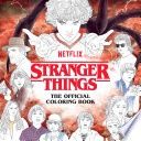 Stranger Things: The Official Coloring Book