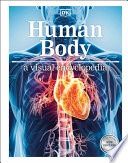 Human Body a Visual Encyclopedia
