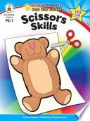 Scissors Skills, Grades Pk - 1: Gold Star Edition Volume 17