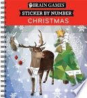Brain Games - Sticker by Number: Christmas (28 Images to Sticker - Reindeer Cover): Volume 1