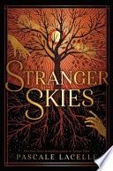 Stranger Skies