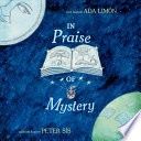 In Praise of Mystery