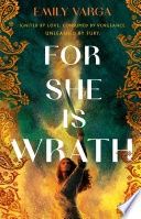 For She Is Wrath