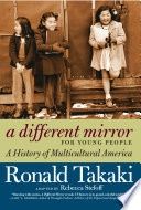 A Different Mirror for Young People: A History of Multicultural America