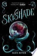 Skyshade (the Lightlark Saga Book 3)