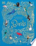 An Anthology of Exquisite Birds