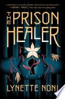 The Prison Healer