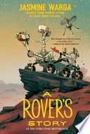 A Rover&#39;s Story